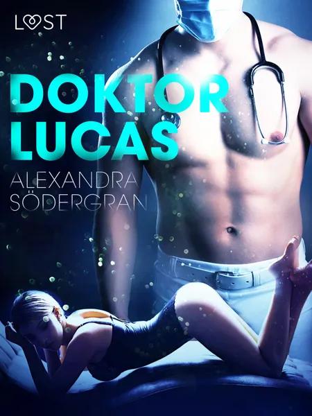 Doktor Lucas - erotisk novelle af Alexandra Södergran