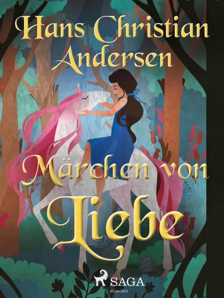 Märchen von Liebe af H.C. Andersen