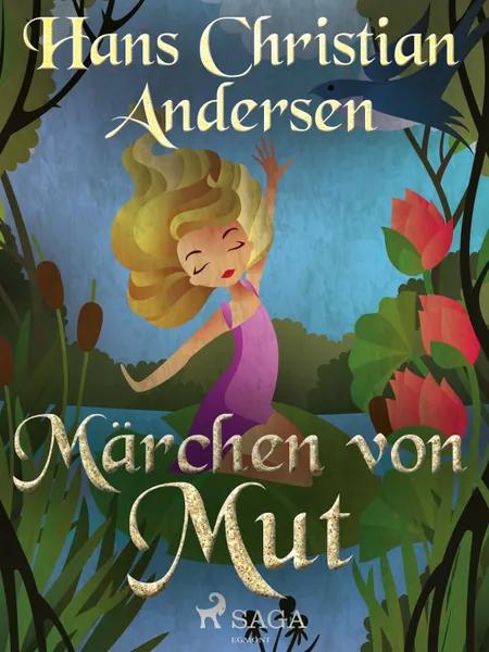 Märchen von Mut af H.C. Andersen