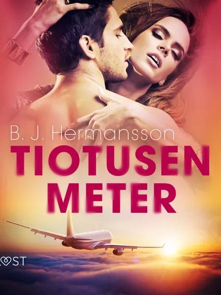 Tiotusen meter - erotisk novell af B. J. Hermansson
