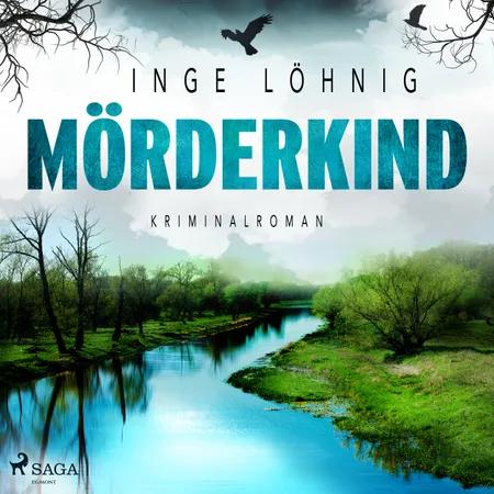 Mörderkind - Kriminalroman af Inge Löhnig