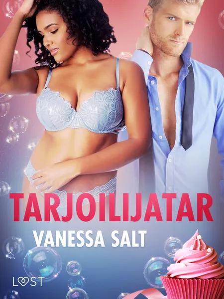 Tarjoilijatar - eroottinen novelli af Vanessa Salt