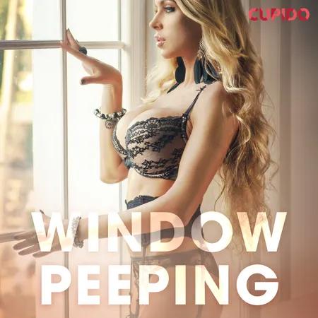 Window Peeping af Cupido