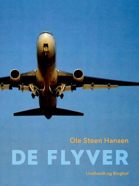 De flyver af Ole Steen Hansen