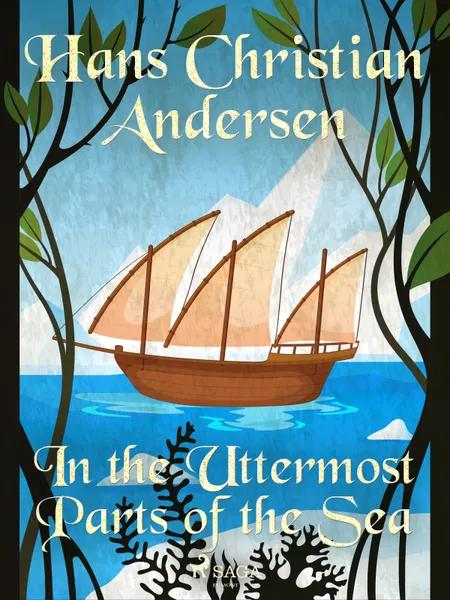 In the Uttermost Parts of the Sea af H.C. Andersen