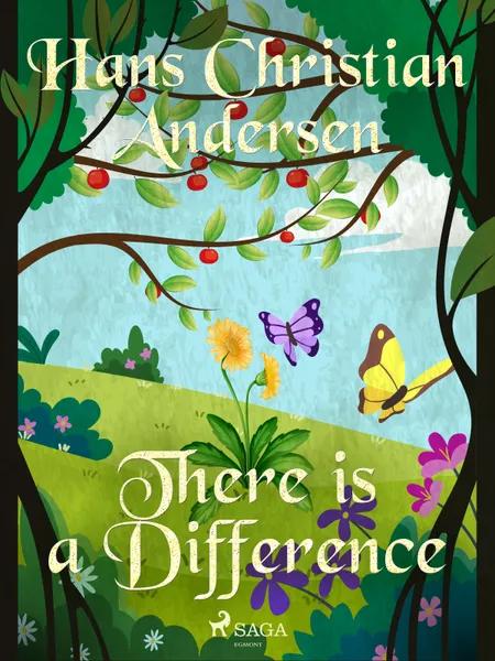 There is a Difference af H.C. Andersen