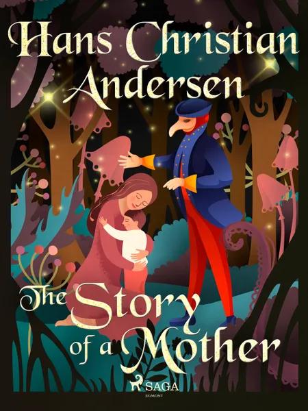 The Story of a Mother af H.C. Andersen