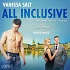 All inclusive: Bekenntnisse eines Callboys 7 - Erotische Novelle