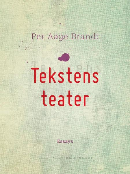 Tekstens teater af Per Aage Brandt