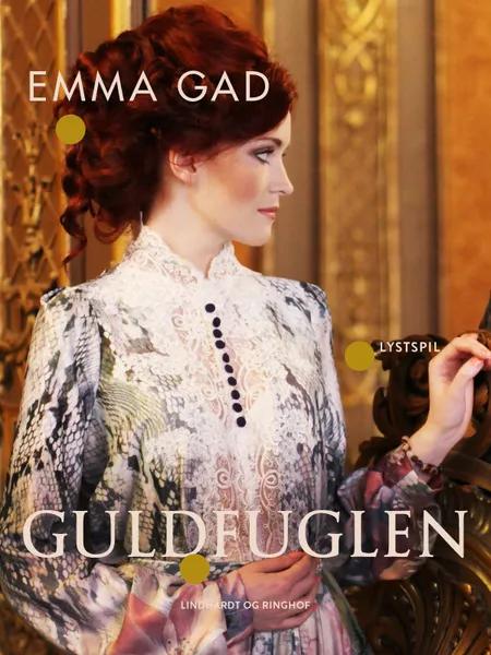 Guldfuglen af Emma Gad