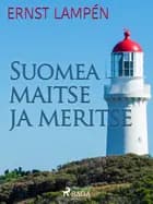 Suomea maitse ja meritse