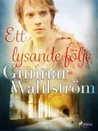 Ett lysande följe