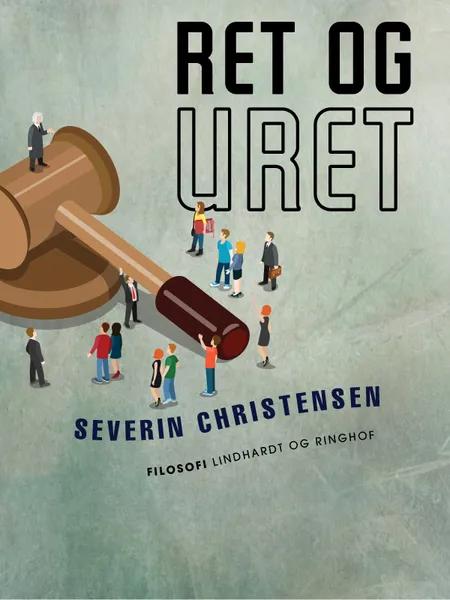 Ret og uret af Severin Christensen