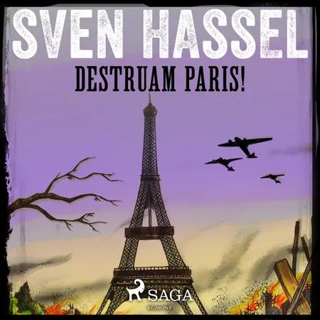 Destruam Paris! af Sven Hassel