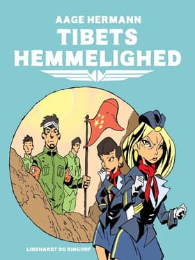 Tibets hemmelighed af Aage Hermann