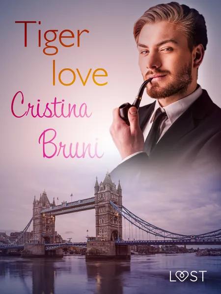 Tiger love - Breve racconto erotico af Cristina Bruni