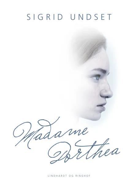 Madame Dorthea af Sigrid Undset