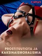 Prostituutiota ja kaksinaismoralismia