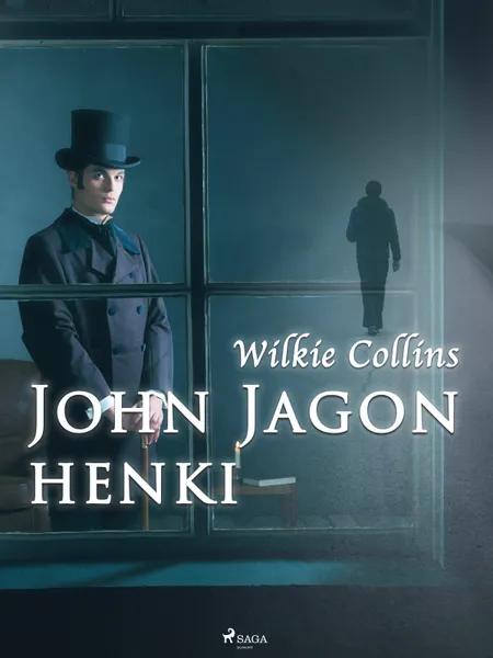 John Jagon henki af Wilkie Collins