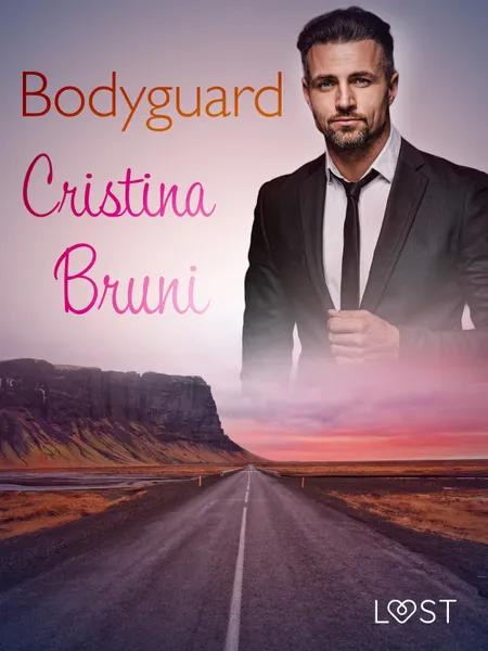 Bodyguard - Breve racconto erotico af Cristina Bruni