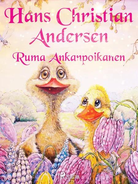 Ruma Ankanpoikanen af H.C. Andersen