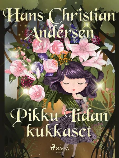 Pikku Iidan kukkaset af H.C. Andersen