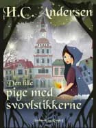 Den lille pige med svovlstikkerne