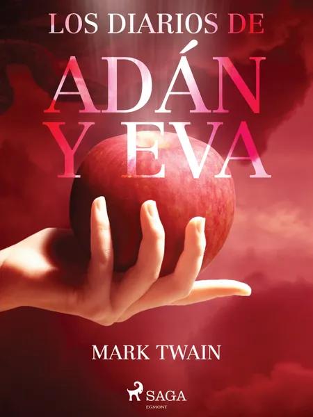 Los Diarios de Adán y Eva af Mark Twain