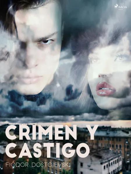 Crimen y Castigo af F. M. Dostojevskij