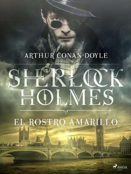 El rostro amarillo af Arthur Conan Doyle