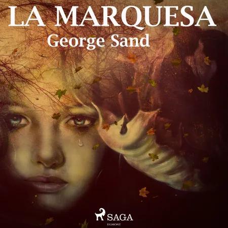 La marquesa af George Sand