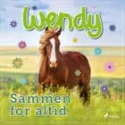 Wendy - Sammen for altid