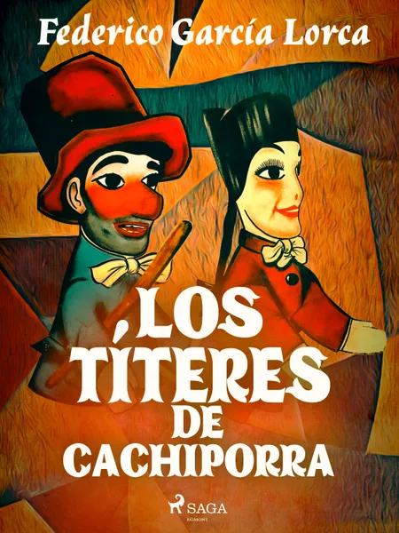 Los títeres de Cachiporra af Federico García Lorca