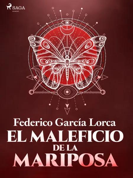 El maleficio de la mariposa af Federico García Lorca