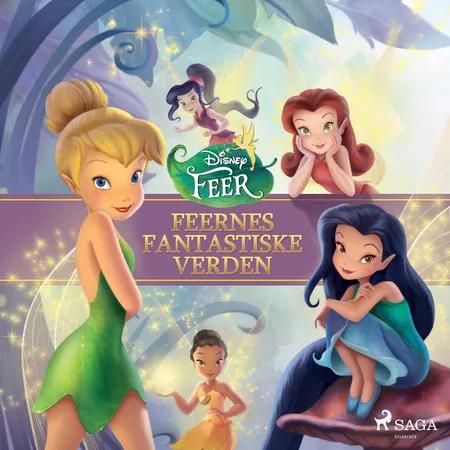 Disney Fairies - Feernes fantastiske verden af Disney