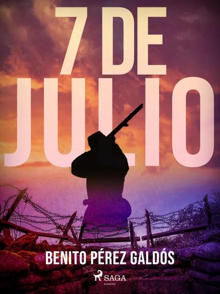 7 de julio af Benito Perez Galdos