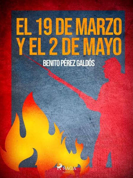 El 19 de marzo y el 2 de mayo af Benito Perez Galdos