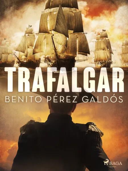 Trafalgar af Benito Perez Galdos