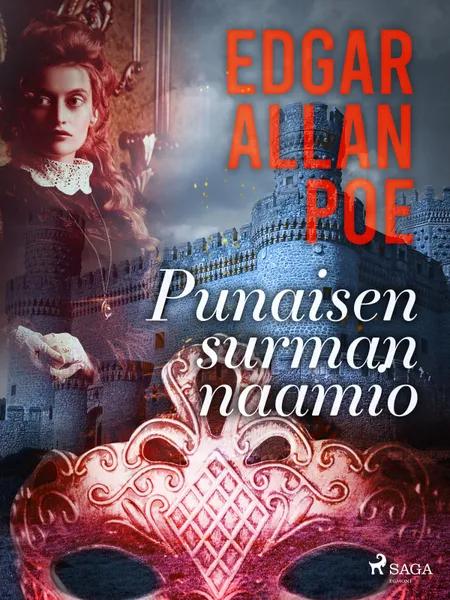 Punaisen surman naamio af Edgar Allan Poe