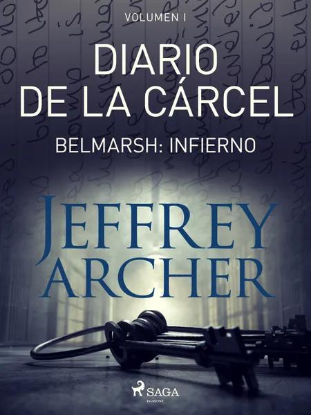 Belmarsh: Infierno af Jeffrey Archer