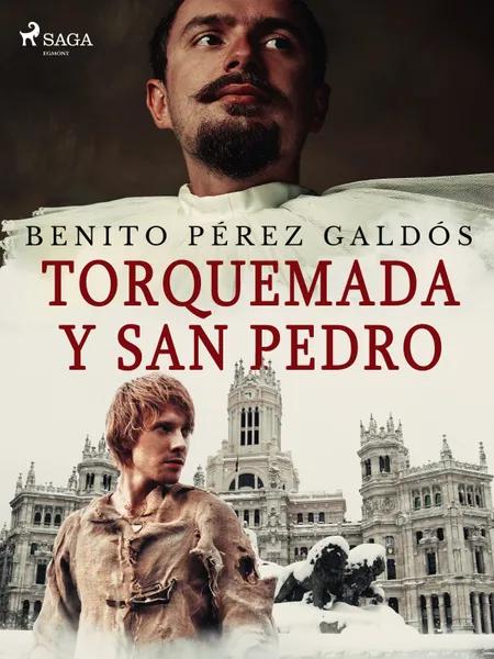 Torquemada y San Pedro af Benito Perez Galdos