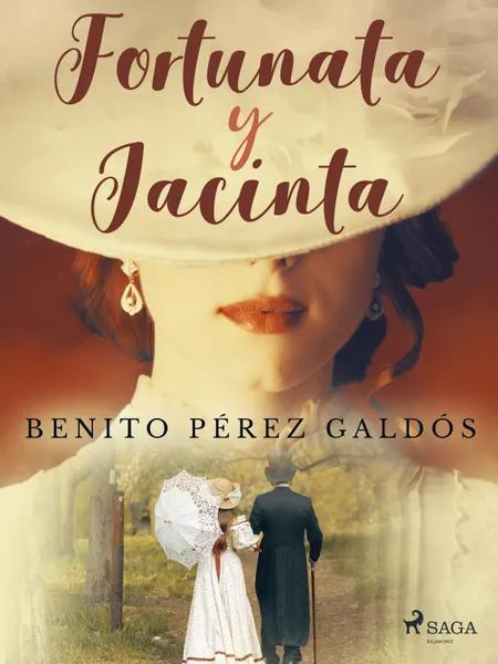 Fortunata y Jacinta af Benito Perez Galdos