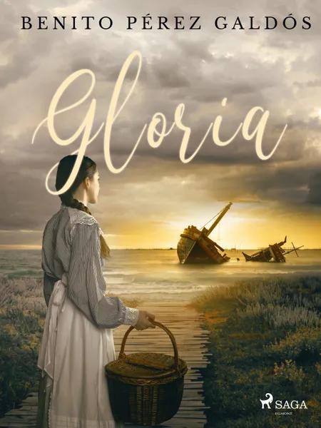 Gloria af Benito Perez Galdos