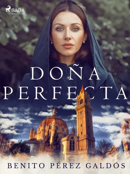 Doña Perfecta af Benito Perez Galdos