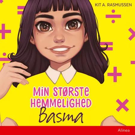 Min største hemmelighed - Basma af Kit A. Rasmussen