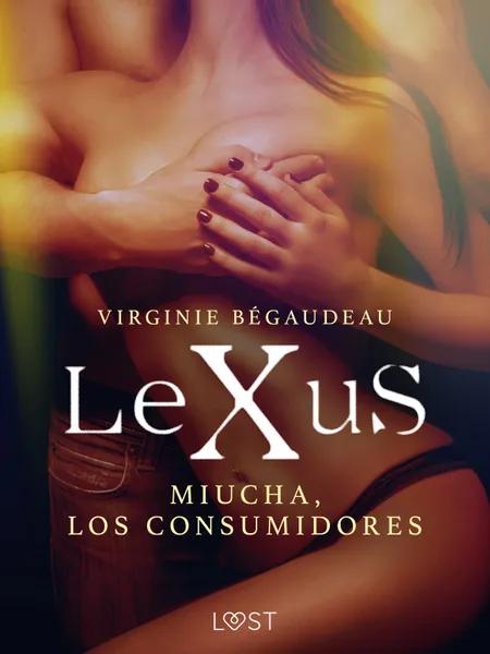LeXuS : Miucha, los consumidores af Virginie Bégaudeau