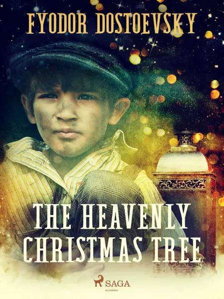 The Heavenly Christmas Tree af F. M. Dostojevskij