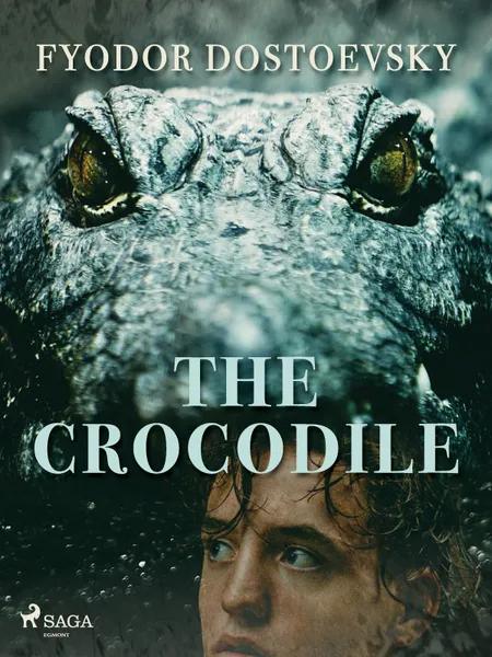 The Crocodile af F. M. Dostojevskij