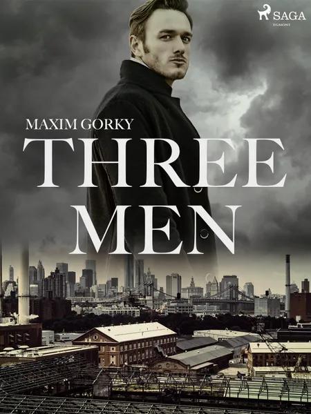 Three Men af Maxim Gorky