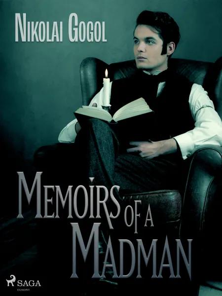 Memoirs of a Madman af Nikolaj Gogol
